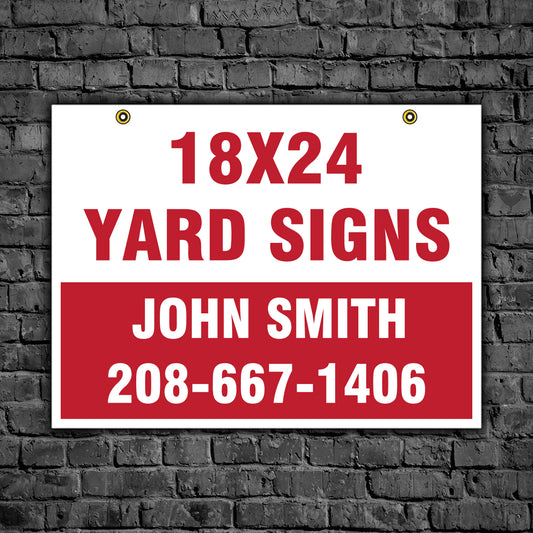 18" x 24" Yard Sign