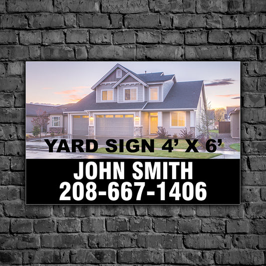 4' x 6' Yard Sign