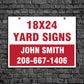 18" x 24" Yard Sign