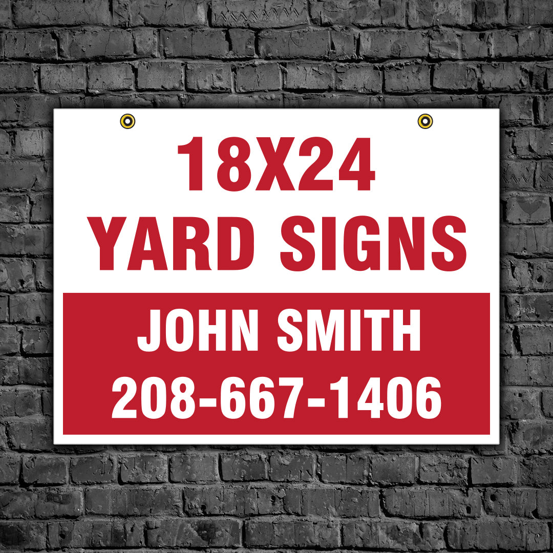 18" x 24" Yard Sign