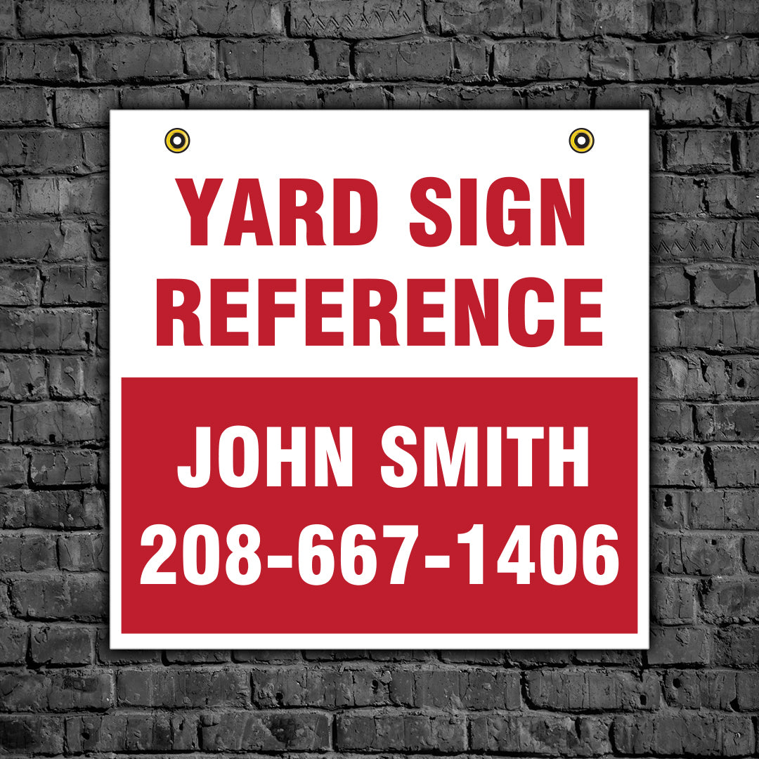 24" x 24" Yard Sign