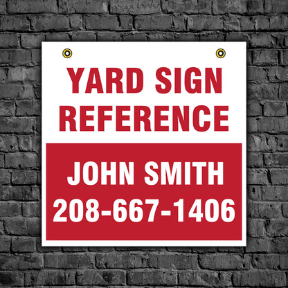 24" x 24" Yard Sign