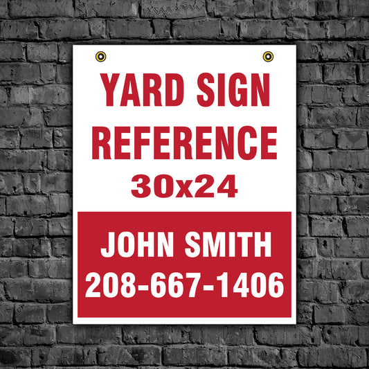 24" x 30" Yard Sign