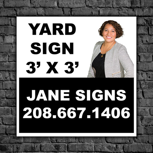 3' x 3' Yard Sign